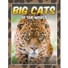 Big Cats of the World (Marshall Koontz)(Brožovaná) Big Cats of the World (Marshall Koontz)(Brožovaná)