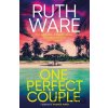 One Perfect Couple - Ruth Ware One Perfect Couple - Ruth Ware