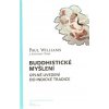 Buddhistické myšlení - Anthony Tribe, Paul Williams Buddhistické myšlení - Anthony Tribe, Paul Williams