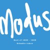 Modus - Zrkadlo rokov: Best Of 1980-1988 CD Modus - Zrkadlo rokov: Best Of 1980-1988 CD