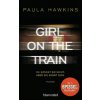 Girl on the Train - Du kennst sie nicht, aber sie kennt dich (Paula Hawkins,Christoph Göhler)(Brožovaná) Girl on the Train - Du kennst sie nicht, aber sie kennt dich (Paula Hawkins,Christoph Göhler)(Brožovaná)