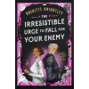 The Irresistible Urge to Fall For Your Enemy - Brigitte Knightley The Irresistible Urge to Fall For Your Enemy - Brigitte Knightley
