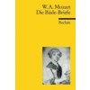 Die Bäsle-Briefe (Wolfgang Amadeus Mozart)(Brožovaná) Die Bäsle-Briefe (Wolfgang Amadeus Mozart)(Brožovaná)