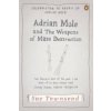 Adrian Mole and The Weapons of Mass Destruction Adrian Mole and The Weapons of Mass Destruction