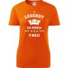 Oranžové dámske tričko Legendy sa rodia v máji - vianočné darčeky pre ženy M Oranžové dámske tričko Legendy sa rodia v máji - vianočné darčeky pre ženy M