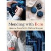 Mending with Boro Mending with Boro