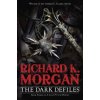 Dark Defiles (Richard K. Morgan)(Brožovaná) Dark Defiles (Richard K. Morgan)(Brožovaná)