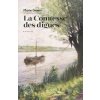 La Comtesse des digues (Marie GEVERS)(Brožovaná) La Comtesse des digues (Marie GEVERS)(Brožovaná)