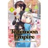 Tearmoon Empire (Manga) Volume 3 (Mizu Morino,Tristan K. Hill)(Brožovaná) Tearmoon Empire (Manga) Volume 3 (Mizu Morino,Tristan K. Hill)(Brožovaná)