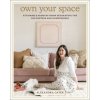 Own Your Space Own Your Space
