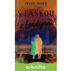 E-kniha S láskou z Londýna - Jules Wake E-kniha S láskou z Londýna - Jules Wake