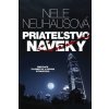Priateľstvo naveky - Nele Neuhaus Priateľstvo naveky - Nele Neuhaus