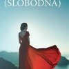 Slobodná - Slováková Jarmila Slobodná - Slováková Jarmila