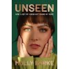 Unseen - Molly Burke, Abrams Unseen - Molly Burke, Abrams