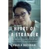 Heart of a Stranger Heart of a Stranger