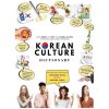 Korean Culture Dictionary - From Kimchi To K-Pop and K-Drama Cliches. Everything About Korea Explained! Korean Culture Dictionary - From Kimchi To K-Pop and K-Drama Cliches. Everything About Korea Explained!