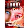 Katarína Soyka - Lokaj Katarína Soyka - Lokaj