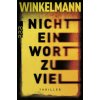 Nicht ein Wort zu viel (Andreas Winkelmann)(Brožovaná) Nicht ein Wort zu viel (Andreas Winkelmann)(Brožovaná)