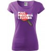 Ping Pongová legenda - Dámske tričko Pure - S ( Fialová ) Ping Pongová legenda - Dámske tričko Pure - S ( Fialová )