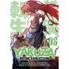 Yakuza Reincarnation Vol. 6 Yakuza Reincarnation Vol. 6
