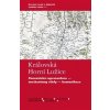 Královská Horní Lužice - kolektiv Královská Horní Lužice - kolektiv