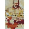 The Blues Line: Blues Lyrics from Leadbelly to Muddy Waters The Blues Line: Blues Lyrics from Leadbelly to Muddy Waters