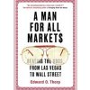 A Man for All Markets - Edward O. Thorp, Oneworld Publications A Man for All Markets - Edward O. Thorp, Oneworld Publications