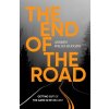 The End of the Road - Andrew Welsh-Huggins The End of the Road - Andrew Welsh-Huggins