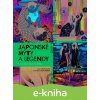 Japonské mýty a legendy - Gavin Blair