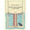 Havran v okne, Galandia a iné príhody - Zuzana Mojžišová Havran v okne, Galandia a iné príhody - Zuzana Mojžišová