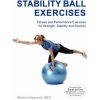 Stability Ball Exercises (Marina Aagaard)(Brožovaná) Stability Ball Exercises (Marina Aagaard)(Brožovaná)