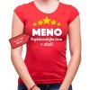Fajntričko Tričko Vlastné meno Najdokonalejšia žena v okolí červená Fajntričko Tričko Vlastné meno Najdokonalejšia žena v okolí červená