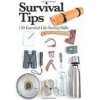 Survival Tips Survival Tips