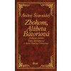E-kniha: Zbohom, Alžbeta Bátoriová - 5. diel E-kniha: Zbohom, Alžbeta Bátoriová - 5. diel