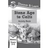 KS2 Discover & Learn: History - Stone Age to Celts Activity Book, Year 3 & 4 KS2 Discover & Learn: History - Stone Age to Celts Activity Book, Year 3 & 4