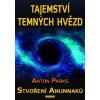Tajemství temných hvězd Tajemství temných hvězd