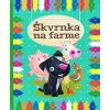 Škvrnka na farme Škvrnka na farme
