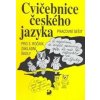 Cvičebnice českého jazyka pro 3.ročník základní školy - Jiřina Polanská Cvičebnice českého jazyka pro 3.ročník základní školy - Jiřina Polanská