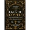 The Gnostic Gospels Ultimate Collection - LARGE PRINT (Rush Nilson)(Brožovaná) The Gnostic Gospels Ultimate Collection - LARGE PRINT (Rush Nilson)(Brožovaná)