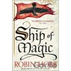 Ship of Magic - Robin Hobb Ship of Magic - Robin Hobb