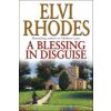 Blessing In Disguise (Elvi Rhodes)(Brožovaná) Blessing In Disguise (Elvi Rhodes)(Brožovaná)