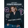 Potrapte svou hlavu - Dagmar Jandová Potrapte svou hlavu - Dagmar Jandová