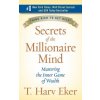 Secrets of the Millionaire Mind Secrets of the Millionaire Mind