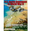 U.S. Aerial Armament in World War II - Ultimate Look: Vol 2: Bombs, Bombsights, and Bombing U.S. Aerial Armament in World War II - Ultimate Look: Vol 2: Bombs, Bombsights, and Bombing