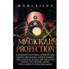 Magickal Protection Magickal Protection