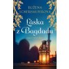 Láska z Bagdadu - Ružena Scherhauferová Láska z Bagdadu - Ružena Scherhauferová