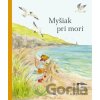 Myšiak pri mori - Alice Melvin Myšiak pri mori - Alice Melvin