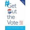 Get Out the Vote (Donald P. Green,Alan S. Gerber)() Get Out the Vote (Donald P. Green,Alan S. Gerber)()