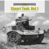 Stuart Tank, Vol.1: The M3, M3A1 and M3A3 Versions in World War II Stuart Tank, Vol.1: The M3, M3A1 and M3A3 Versions in World War II