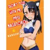 Vertical Inc. Don't Toy With Me, Miss Nagatoro 06 Vertical Inc. Don't Toy With Me, Miss Nagatoro 06